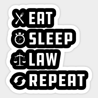 Law - Eat Sleep Law Repeat Sticker